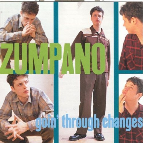 Zumpano/Goin' Through Changes