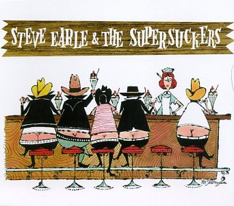 Steve Earle & The Supersuckers/Steve Earle & Supersuckers