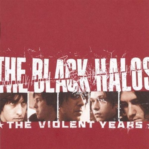 Black Halos/Violent Years