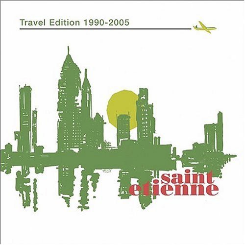 Saint Etienne/Travel Edition (1990-05)