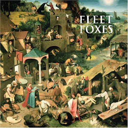 Fleet Foxes/Fleet Foxes