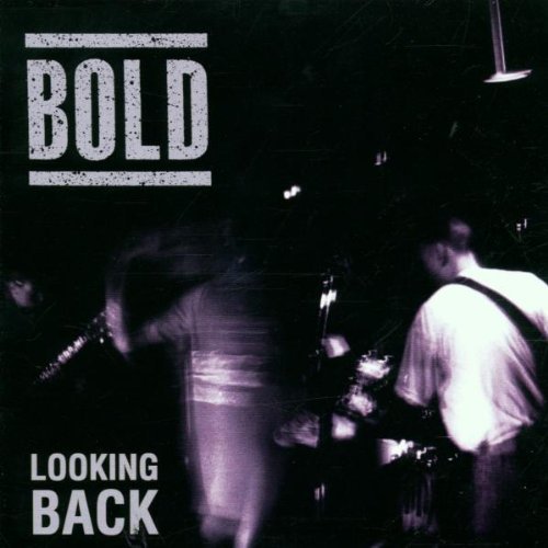 Bold/Looking Back