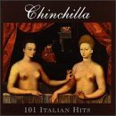 Chinchilla 101 Italian Hits 