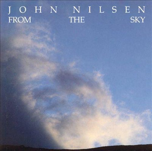John Nilsen From The Sky 