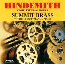 P. Hindemith/Hindemith Brass Works@Lichtmann*theodor (Pno)@Summit Brass