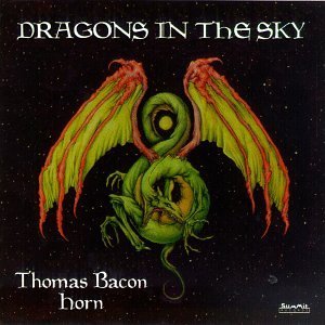 Thomas Bacon/Dragons In The Sky