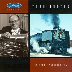 Gene Pokorny/Tuba Tracks@Pokorny (Tuba)