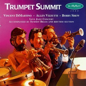 Vizzutti/Shew/Dimartino/Trumpet Summit