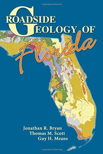 Jonathan R. Bryan Roadside Geology Of Florida 