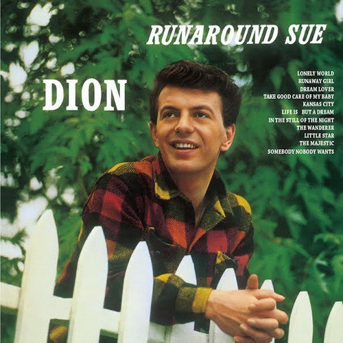 Dion/Runaround Sue@Runaround Sue