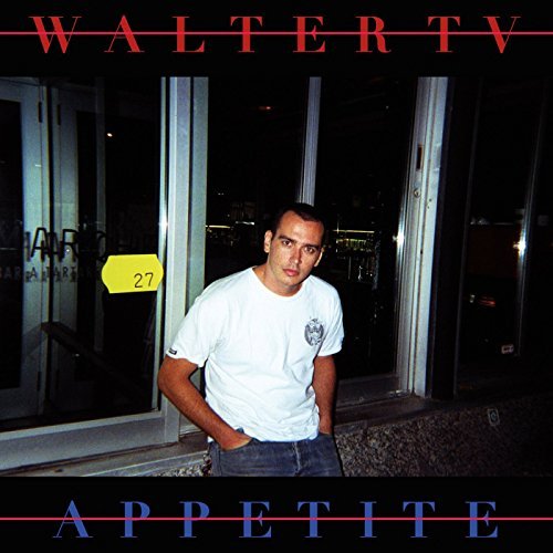 Walter TV/Appetite