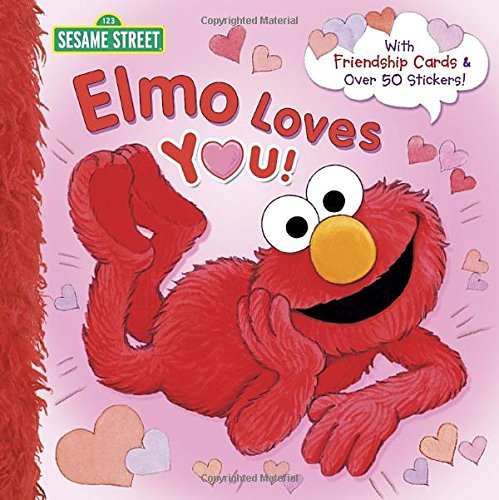 Albee,Sarah/ Swanson,Maggie (ILT)/Elmo Loves You@STK