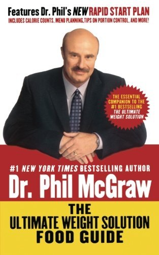 Phil McGraw/The Ultimate Weight Solution Food Guide