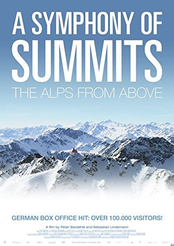 The Alps From Above: A Symphony of Summits/The Alps From Above: A Symphony of Summits@Dvd@Nr