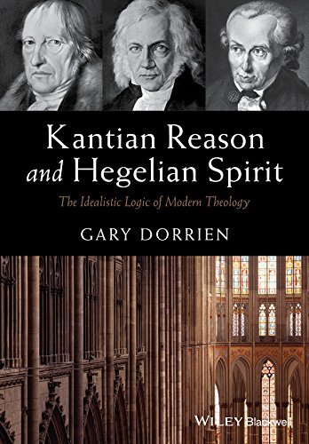 Gary Dorrien Kantian Reason And Hegelian Sp 