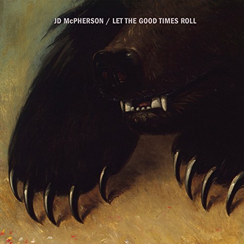 Jd Mcpherson/Let The Good Times Roll