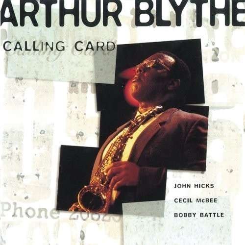 Arthur Blythe/Calling Card@Import-Jpn