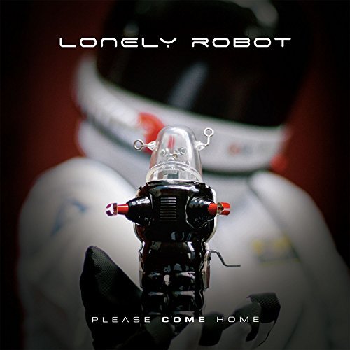 Lonely Robot/Please Come Home@Import-Gbr