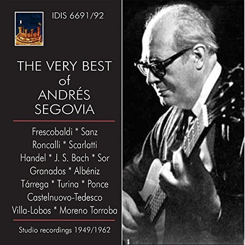 Frescobaldi / Bach / Granados/Very Best Of Andres Segovia