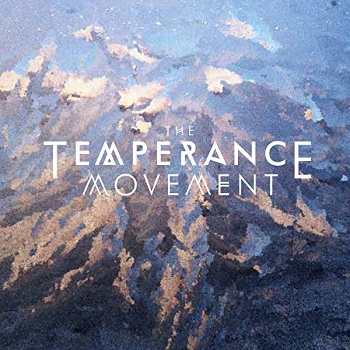 Temperance Movement/Temperance Movement
