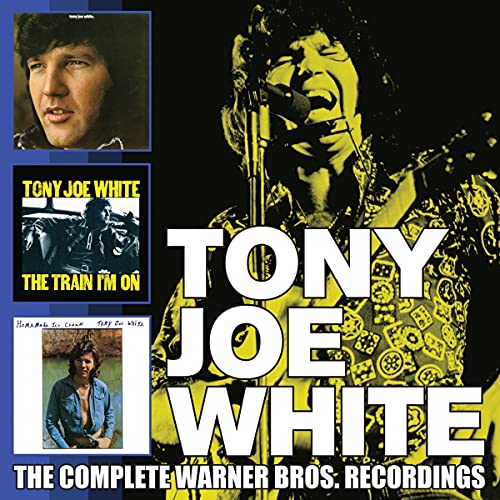 Tony Joe White/The Complete Warner Bros. Recordings