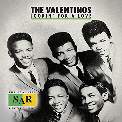 Valentinos/Lookin' For A Love: The Complete SAR Recordings