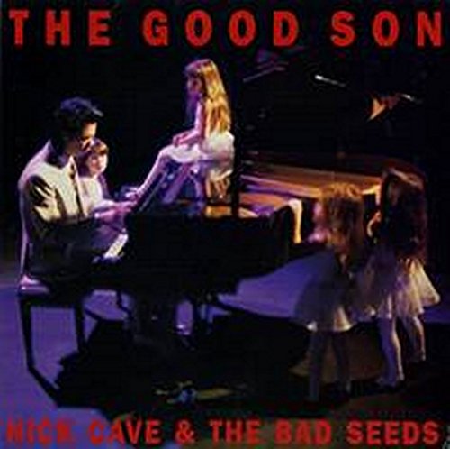Nick Cave & The Bad Seeds/Good Son