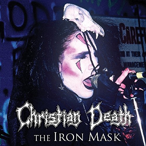 Christian Death/Iron Mask