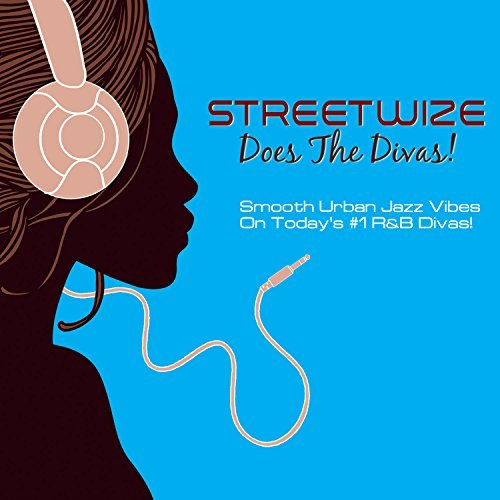 Streetwize/Does The Divas