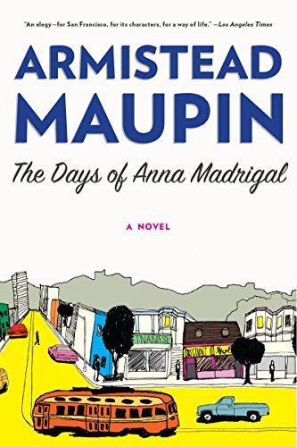 Armistead Maupin/The Days of Anna Madrigal