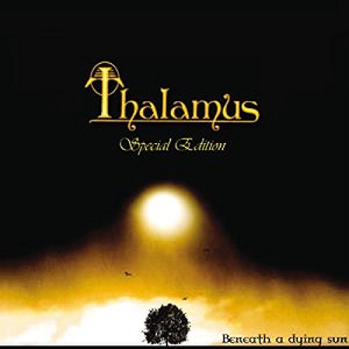 Thalamus/Beneath A Dying Sun