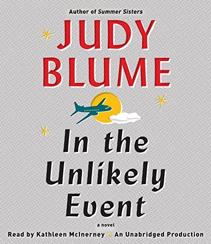 Judy Blume/In the Unlikely Event@Unabridged