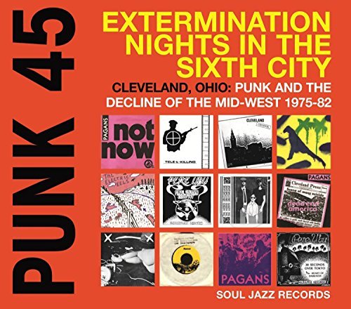 Soul Jazz Records Presents/Punk 45: Extermination Nights