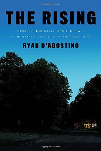 Ryan D'Agostino/The Rising@ Murder, Heartbreak, and the Power of Human Resili