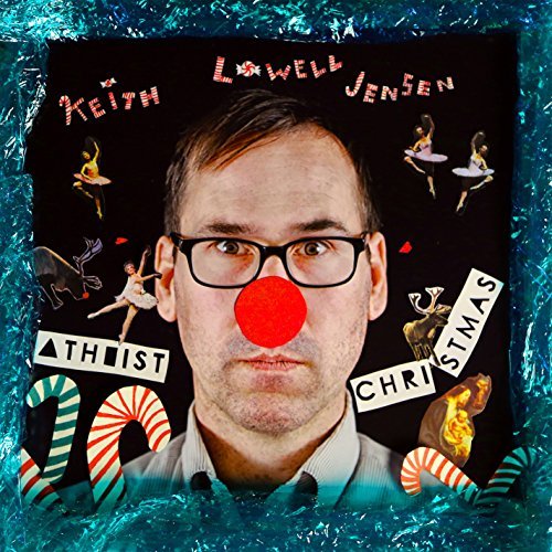 Keith Lowell Jensen/Atheist Christmas