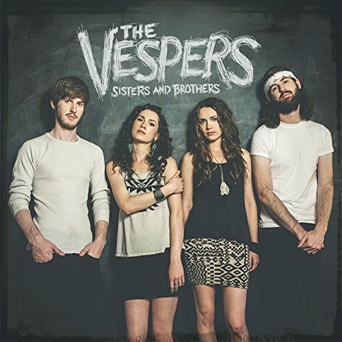 Vespers/Sisters & Brothers