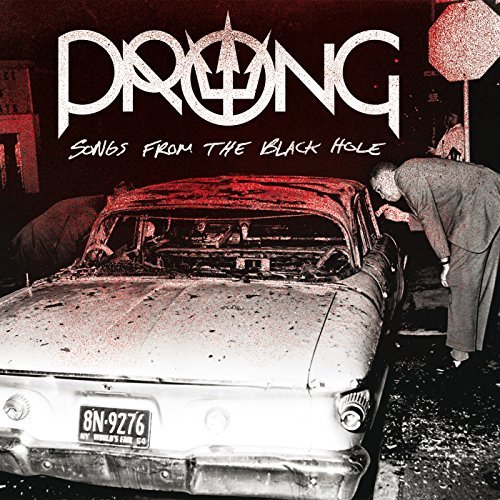 Prong/Songs From The Black Hole