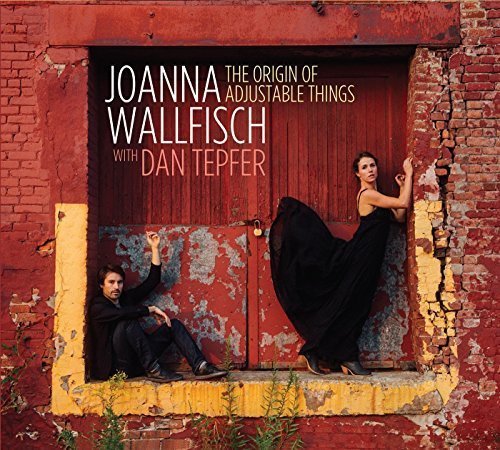 Joanna Wallfisch/Origin Of Adjustable Things