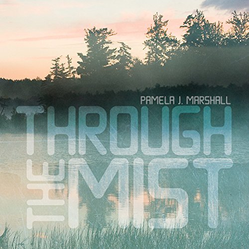 Marshall / Jackson / Slowik //Through The Mist