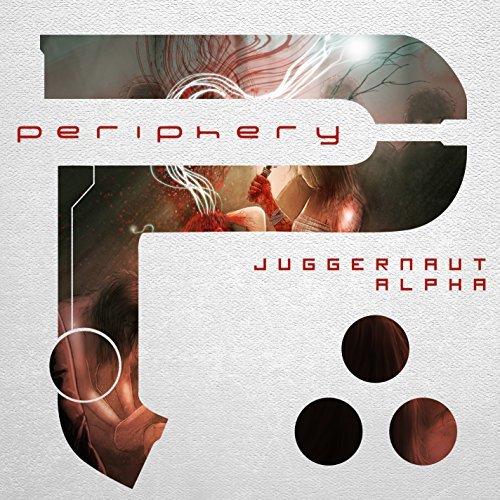 Periphery/Juggernaut: Alpha