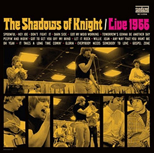 Shadows Of Knight Live 1966 