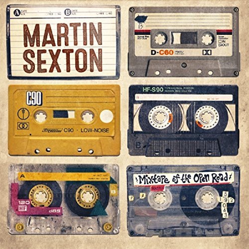 Martin Sexton/Mixtape Of The Open Road
