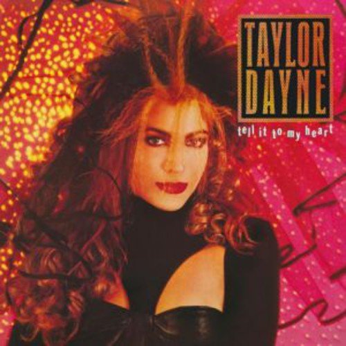 Daynetaylor/Tell It To My Heart: Deluxe Ed@Import-Gbr@2 Cd