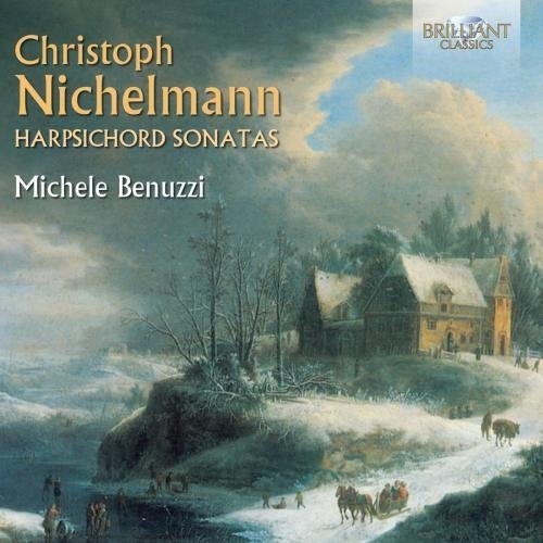Michele Nichelmann / Benuzzi/Harpsichord Sonatas