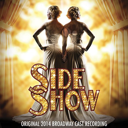 Side Show/Original Broadway Cast Recording@.