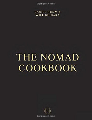 Daniel Humm The Nomad Cookbook 