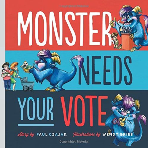 Paul Czajak/Monster Needs Your Vote