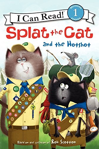Rob Scotton/Splat the Cat and the Hotshot