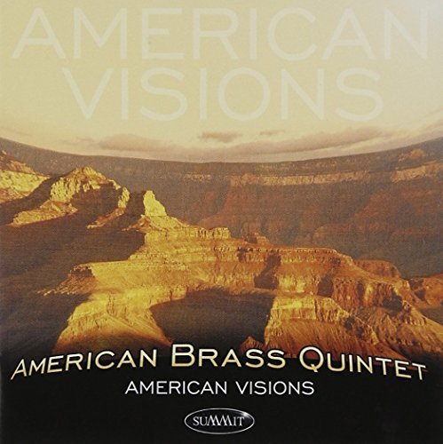 American Brass Quintet American Visions American Brass Qnt 