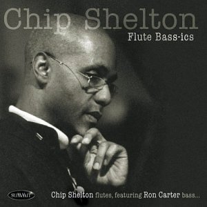 Chip Shelton/Flute Bass-Ics